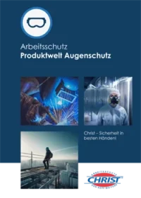 Christ Arbeitsschutz – PDF Blätterkatalog: Produktwelt Augenschutz