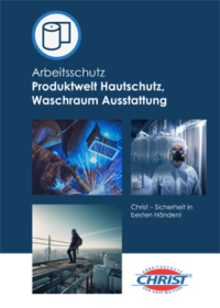 Christ Arbeitsschutz – PDF Blätterkatalog: Hautschutz, Waschraum Ausstattung
